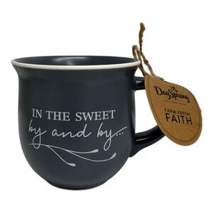 Dayspring In The Sweet by and by we shall meet ... Coffee Mug 15 fl. oz. NIB